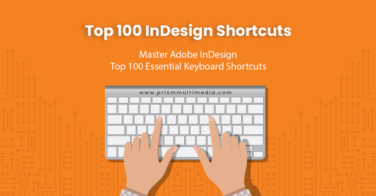 03 InDesign Shortcuts Blog Feature