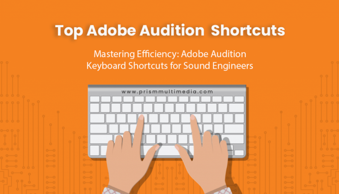 09 Audition Shortcuts Blog Feature